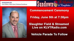 Sundown HS Graduation Live Stream by KLVT Radio